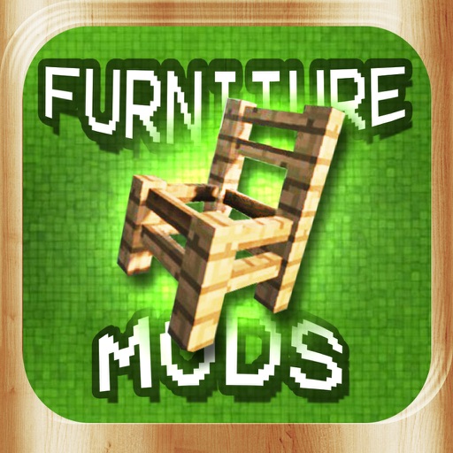 Furniture Mods PRO - Best Pocket Wiki & Tools for Minecraft PC Edition iOS App