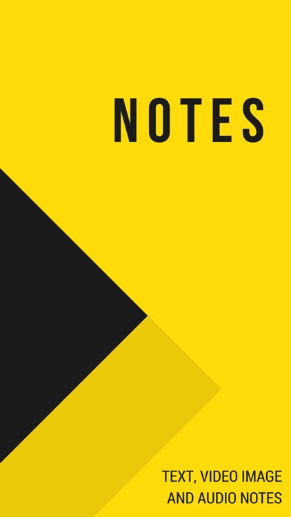 Notes - Text, Video Image and Audio Notes
