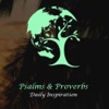 Psalms & Proverbs Daily Inspiration