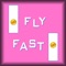 FlyFast