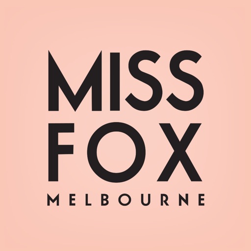 MISS FOX Melbourne