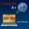 CompTIA A+ 220-902 Exam Prep Questions Flashcards Tests -- by Darril Gibson
