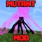 Mutant Creatures Mod adds a whole new dynamic to mobs in Minecraft World