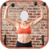 Fitness Girl  Body Photo montage App-Woman Body builder PHoto Montage