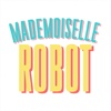 Mademoiselle Robot