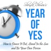 Year of Yes: Practical Guide Cards with Key Insights and Daily Inspiration