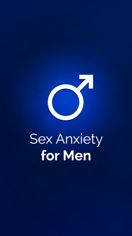 Overcome Sex Anxiety For Men Hypnosis