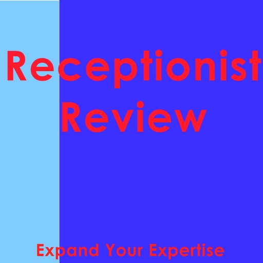 Receptionist Exam Review & Test Bank App : 800 Study Notes, Flashcards, Concepts & Practice Quiz