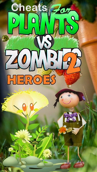 How to cancel & delete Cheats Guide for Plants vs. Zombies 2 Heroes from iphone & ipad 1