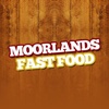 Moorlands Fast Food.