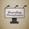Hoarding PhotoFrames(Cool Frames)
