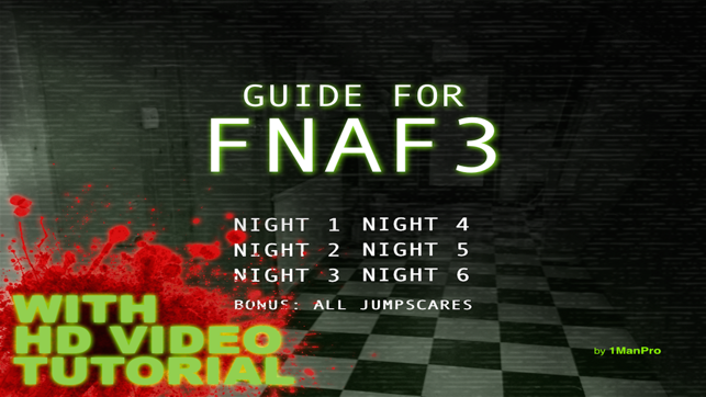 Pro Guide For Five Nights At Freddy's 3