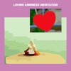 Loving kindness meditation