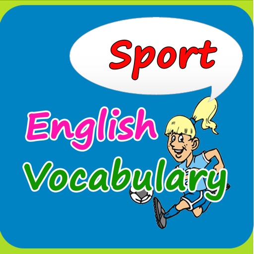 Learn English Free : Vocabulary Words | Language learning games for kids, speak & spell about sport iOS App