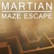 Martian Maze Escape