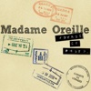 Madame Oreille - Blog voyages, photos, aventures...