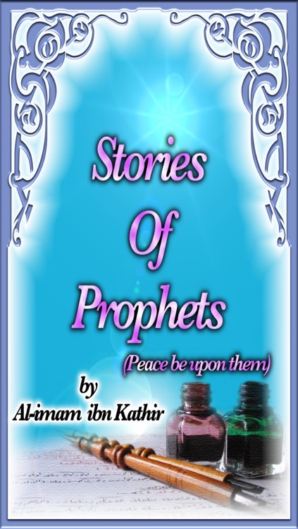 Stories of Prophets From Prophet Adam (P.B.U.H) to Last messenger Muhammad(P.B.U.H) & iQuran islam Stories