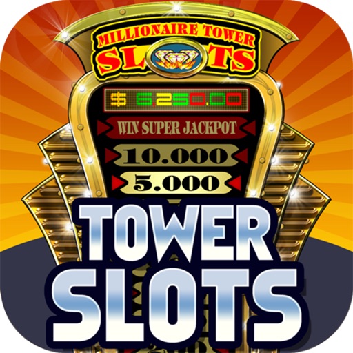 Millionaire Tower Slots iOS App