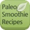 Looking for delicious, healthy, and refreshing paleo smoothie recipes