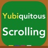 Yubiquitous Scrolling