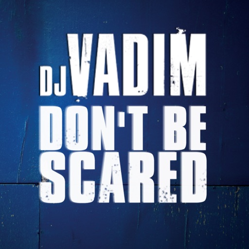 Don't Be Scared LP