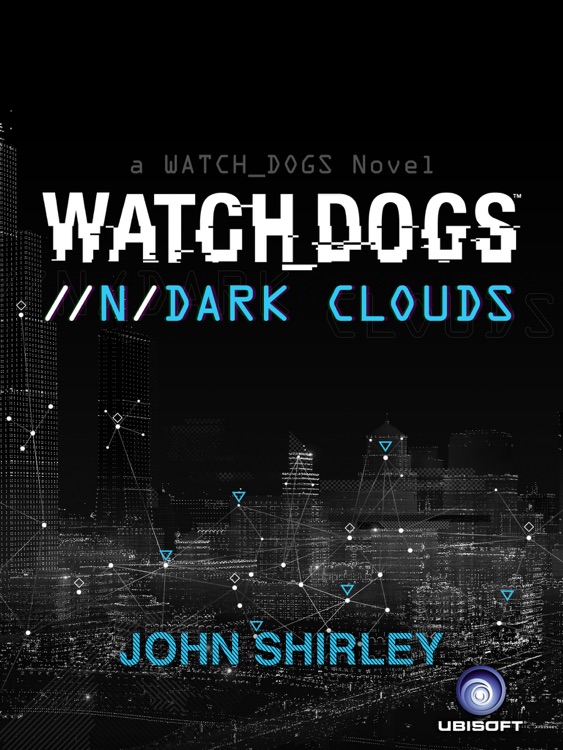 Watch Dogs Dark Clouds Interactive Ebook