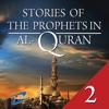 Stories of The Prophets in Al-Quran 2