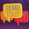 Dis-moi tout