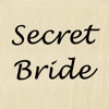 Secret Bride