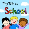 TryTalk at School