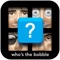 The makers of "Bobbleshop - the Bobble Head Avatar Maker" present "Who's the Bobble