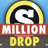 Million Dollar Drop
