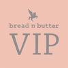 bread n butter VIP Care Programme