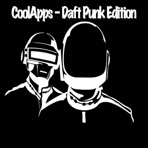 CoolApps - Daft Punk Edition!