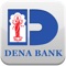 With Dena Bank application for iPhone, easily get the latest information about our products and services