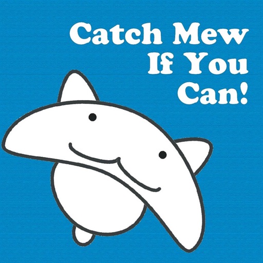 Catch Mew If You Can!