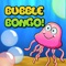 Bubble Bongo