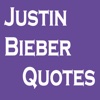 Quotes Justin Bieber Edition