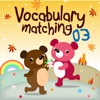 Vocabulary Matching 03 Vocabulary Matching 03
