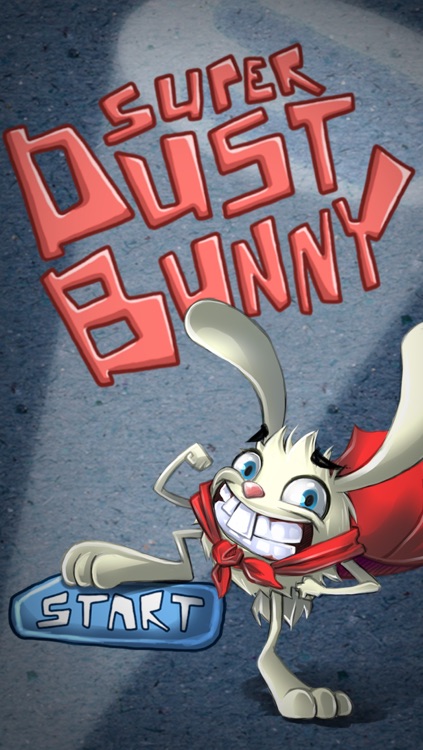 Super Dust Bunny