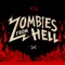 Zombies From Hell