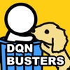 DQN BUSTERS