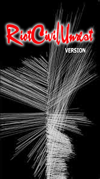 Great App for Riot Civil Unrest version