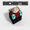 Enchanting Mod for Minecraft PC : Complete Guide with Strategy