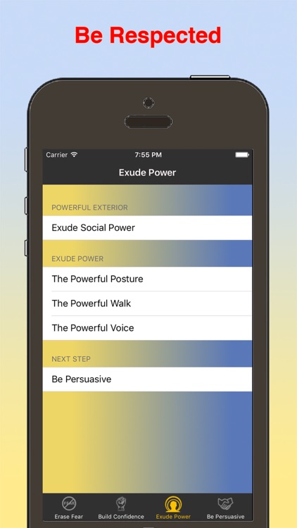 Be Powerful: Gain Confidence, Respect, and Influence screenshot-3