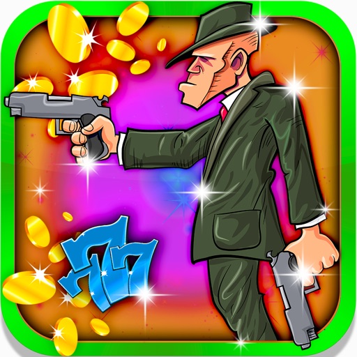 Secret Gangster Slots: Take a risk, roll the dice and enjoy the ultimate Mafia games icon