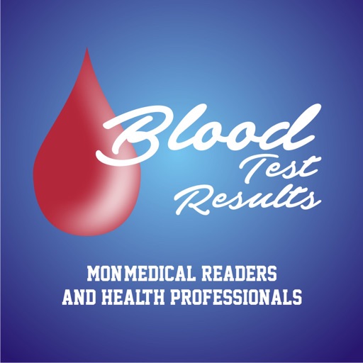 Blood Test Results - Non-Medical Readers and Health Professionals