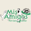 Mis Amigos Pet Care Center