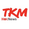 TKM Hot News