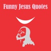 Funny Jesus Quotes